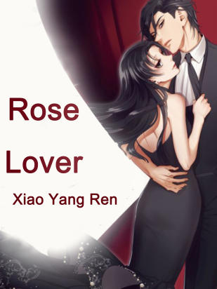 Rose Lover